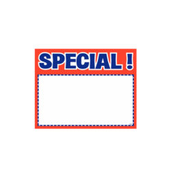 “SPECIAL” Promotional Sign